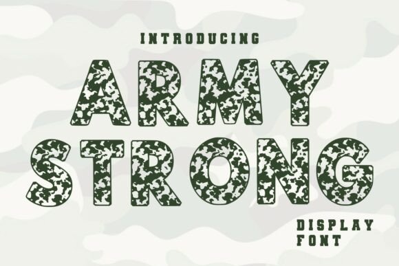 Army Strong: A Bold Typeface for Impactful Design