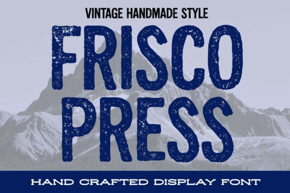 Frisco Press: A Vintage Font for Authentic Branding