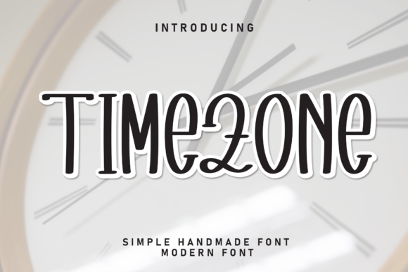 Timezone: A Charming Handwritten Display Font for Whimsical Design